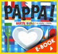 Pappa! Ricette globali per grandi e piccini